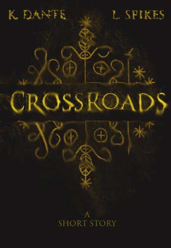 Crossroads (A Short Story of the Supernatural) poster
