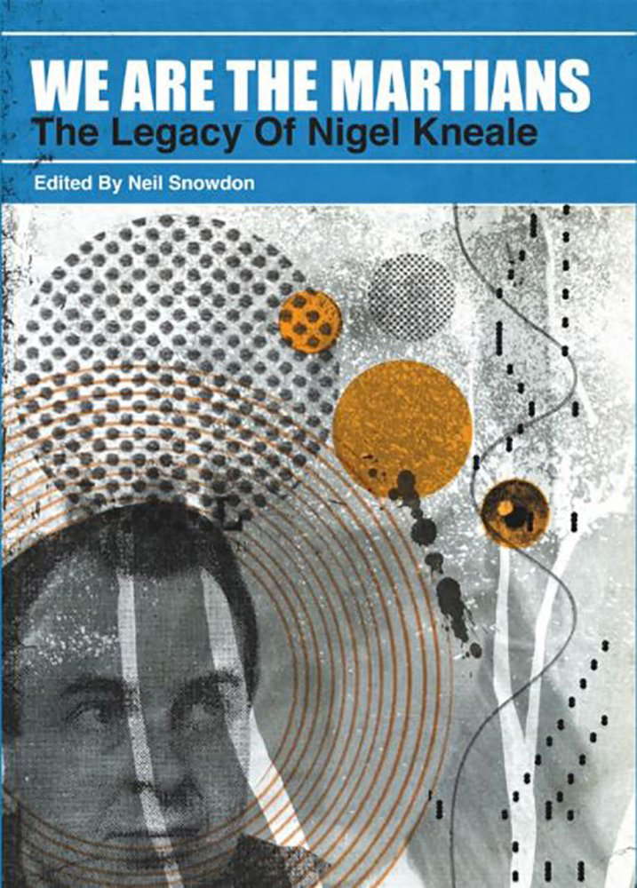 We Are The Martians: The Legacy of Nigel Kneale [Signed Slipcased] poster