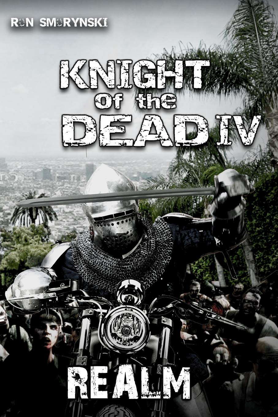 Knight of the Dead 4: Realm poster