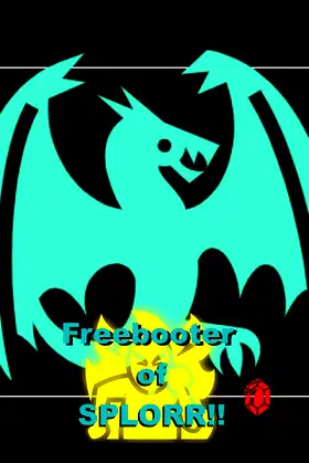 Freebooter of SPLORR!! poster