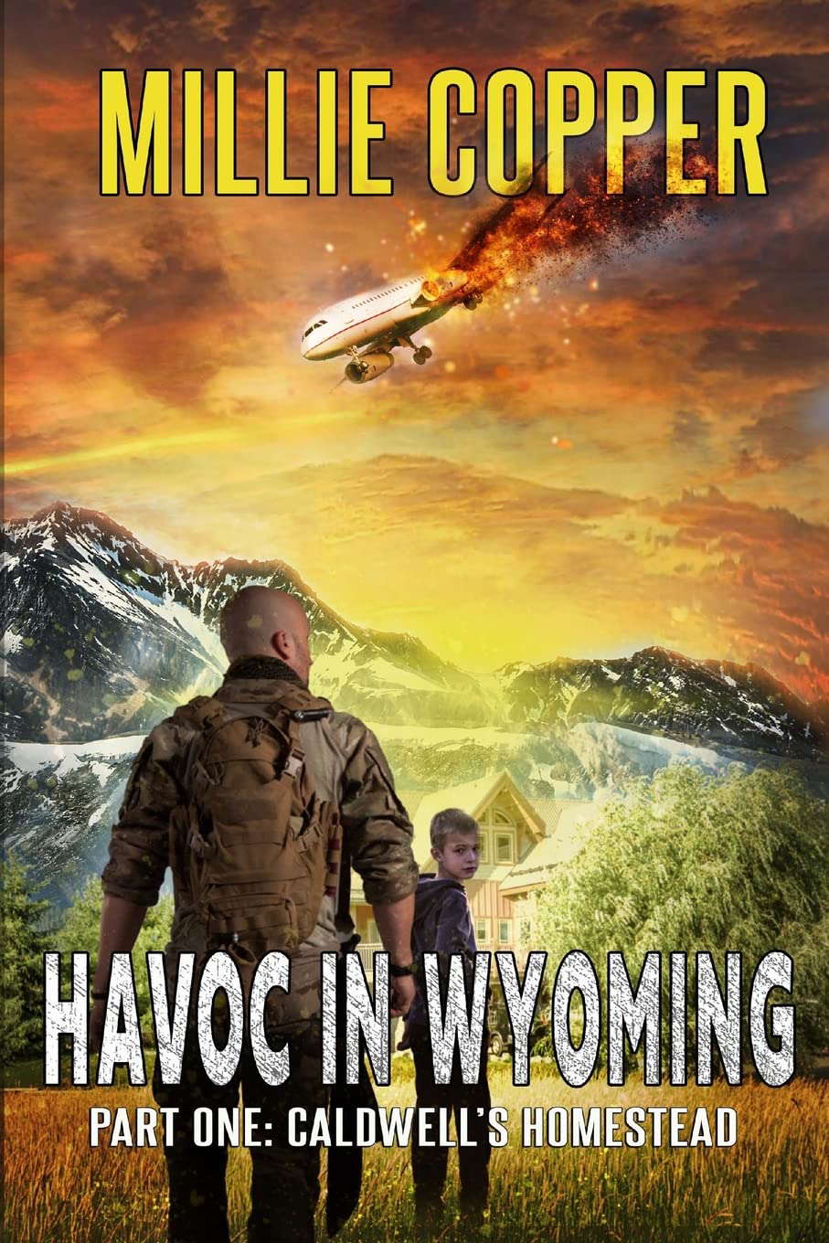 Caldwell's Homestead: Havoc in Wyoming: Part 1 poster