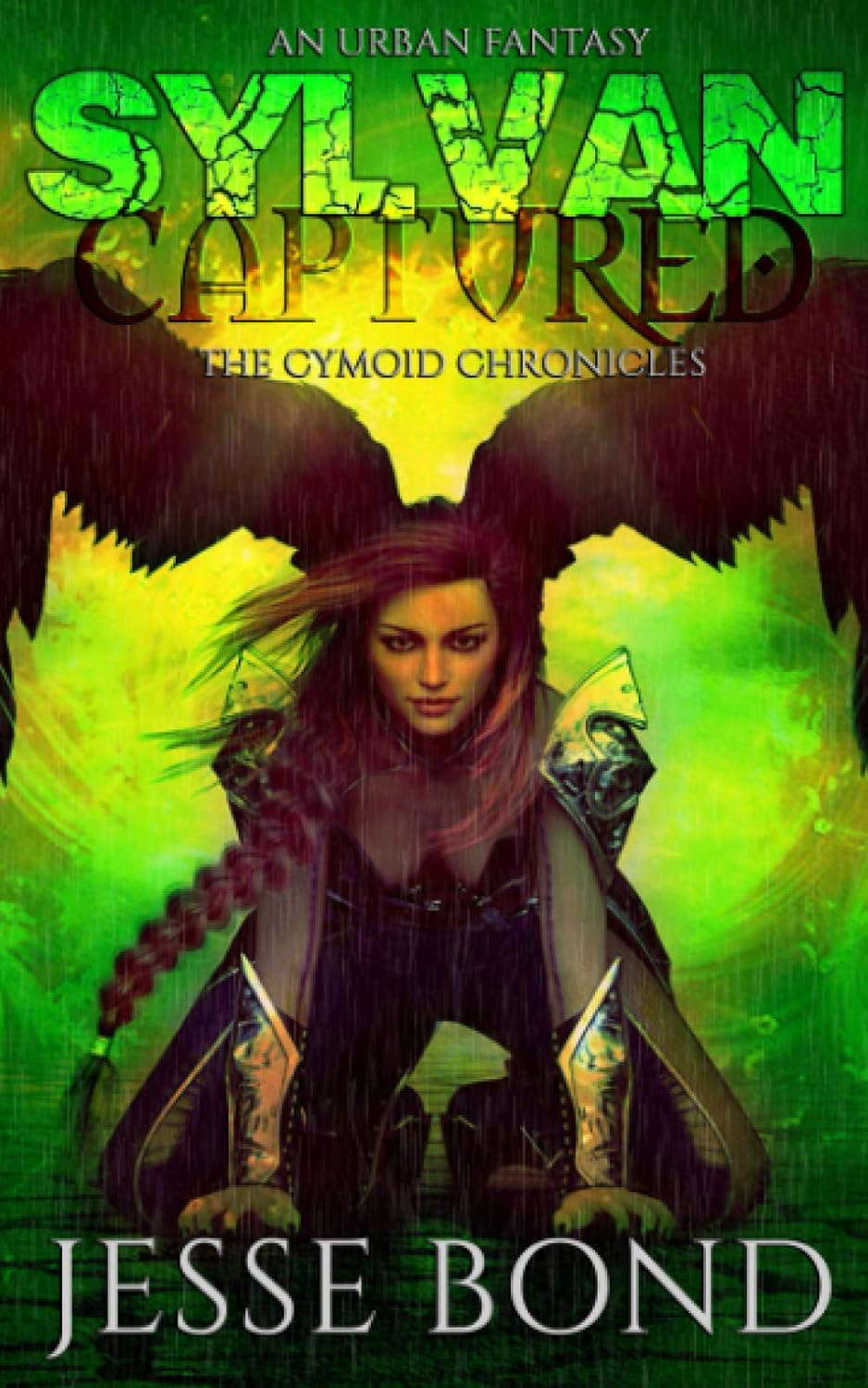 Sylvan Captured: An urban fantasy (The Cymoid Chronicles) poster