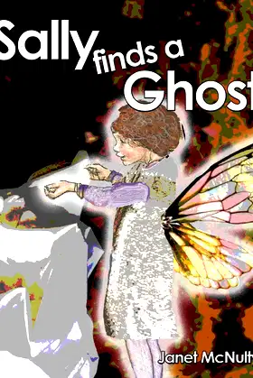 Sally finds a Ghost (Sally the Fairy) poster