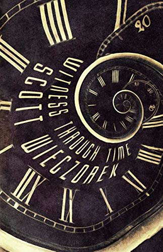 Witness Through Time: A Cragg's Head Cove Thriller poster