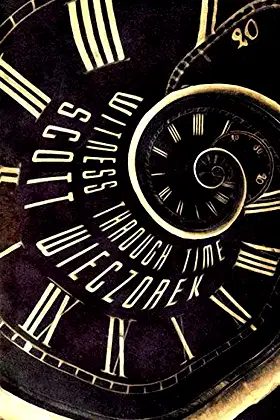Witness Through Time: A Cragg's Head Cove Thriller poster