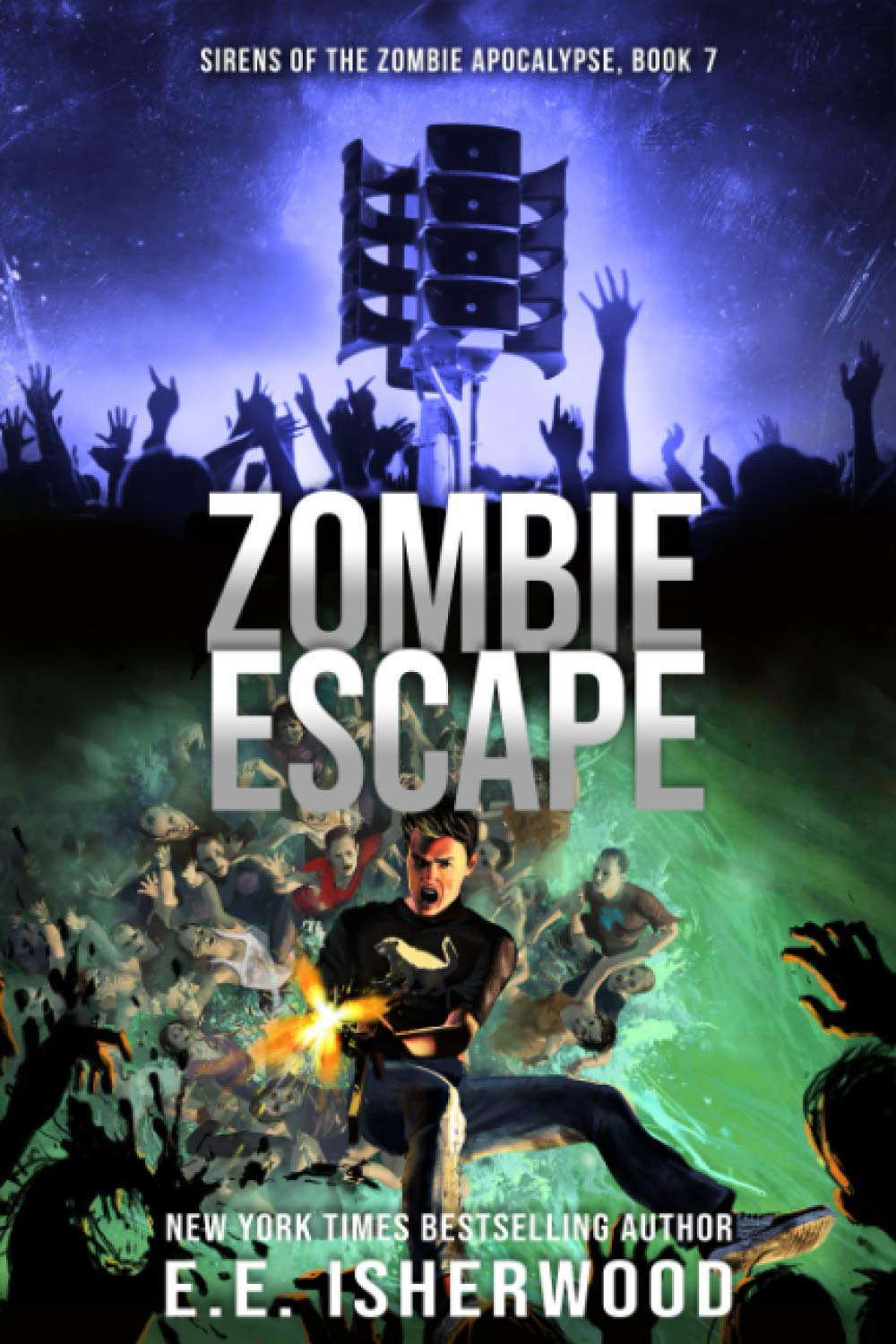 Zombie Escape: Sirens of the Zombie Apocalypse, Book 7 poster