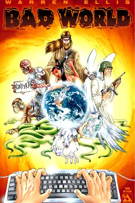 Warren Ellis' Bad World poster