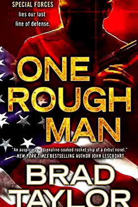 One Rough Man: A Pike Logan Thriller by Brad Taylor (2012-01-03) poster