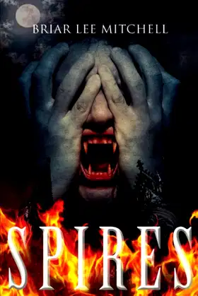 Spires (Crossroad Press Ladies of Horror) poster