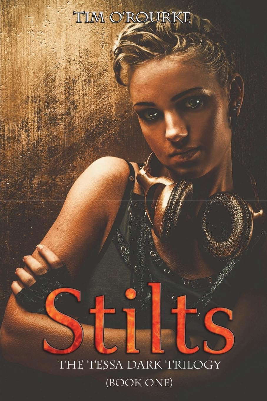 Stilts (Tessa Dark Trilogy) Book One poster