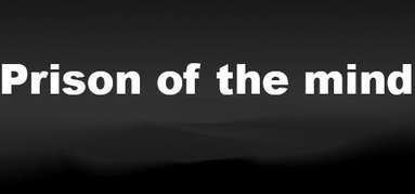 Prison of the mind capsule