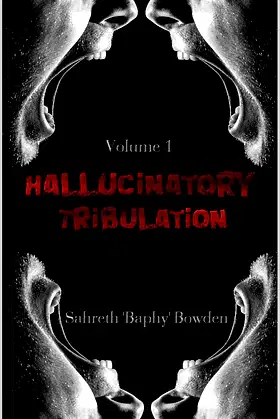 Hallucinatory Tribulation Vol. 1 poster