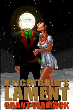 A Lightbulb's Lament poster