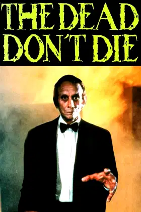 The Dead Don't Die poster