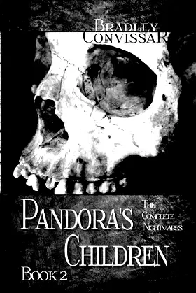 Pandora's Children: The Complete Nightmares Book 2 poster