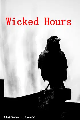 Wicked Hours poster