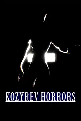 Kozyrev Horrors poster