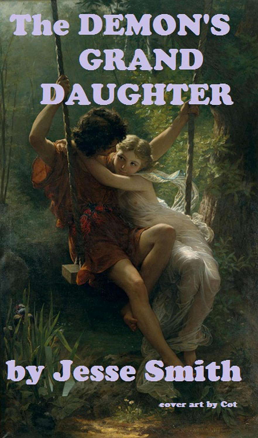The Demon's Grand Daughter (Renegade Series Book 3) poster