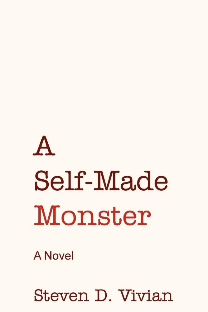 A Self Made Monster poster