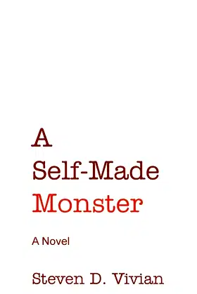 A Self Made Monster poster