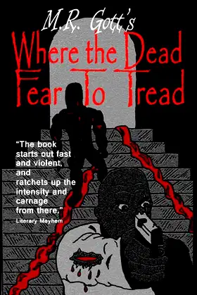 Where the Dead Fear To Tread poster
