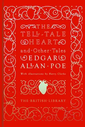 The Tell-Tale Heart: And Other Stories (British Library Hardback Classics) poster