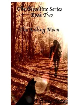 The Bloodlines Series: Book two: The Killing Moon poster