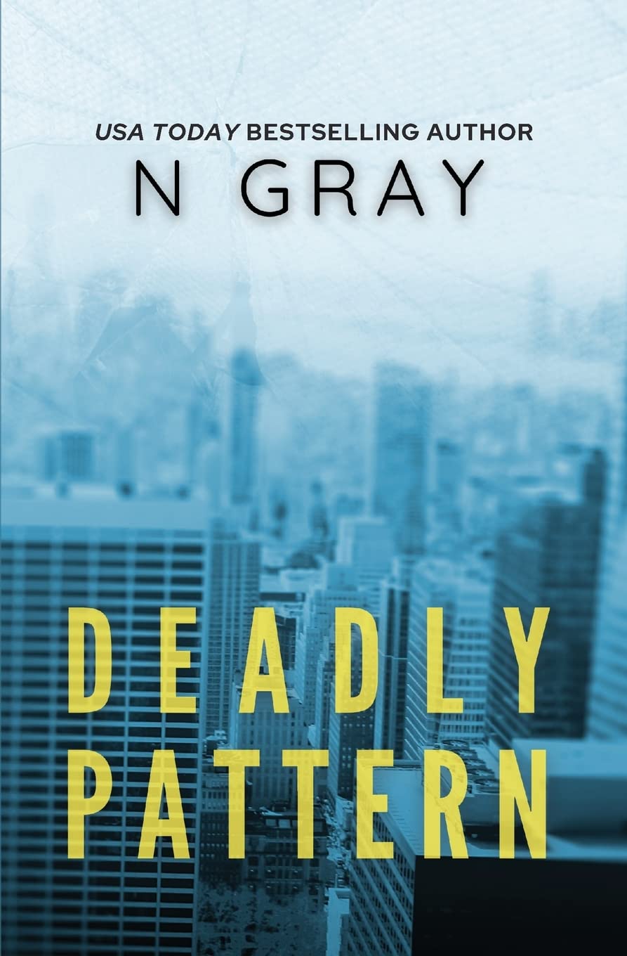 Deadly Pattern: A suspense thriller (Dana Mulder) poster