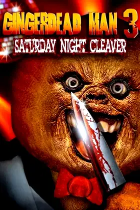 Gingerdead Man 3: Saturday Night Cleaver poster