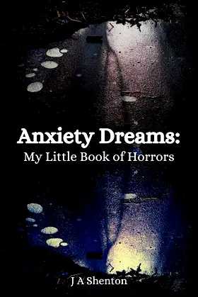Anxiety Dreams: My Little Book of Horrors poster