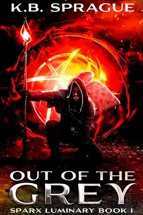 Out of the Grey (SPARX Luminary Book 1) poster