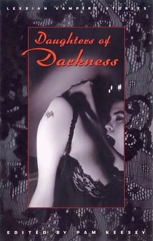 Daughters of Darkness: Lesbian Vampire Stories poster
