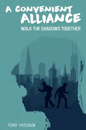A Convenient Alliance (Walk the Shadows Together) poster