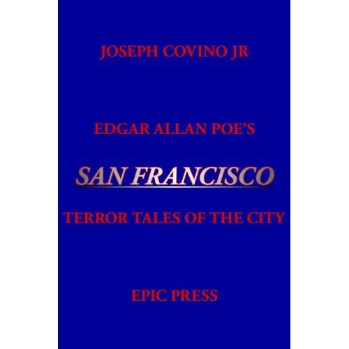 Edgar Allan Poe's San Francisco: Terror Tales of the City poster