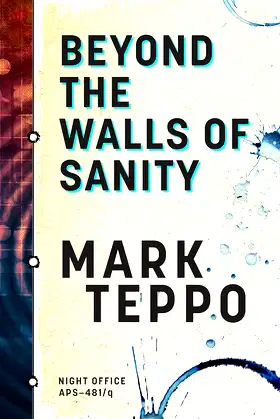 Beyond the Walls of Sanity (Night Office) poster