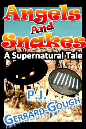 Angels and Snakes: A Supernatural Tale poster
