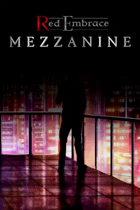 Red Embrace: Mezzanine poster