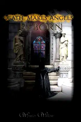 Death Makes Angels Reborn: Archivi Di Sangue Book IV poster