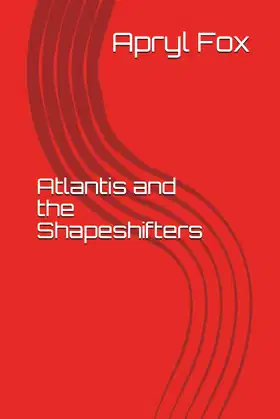 Atlantis and the Shapeshifters poster