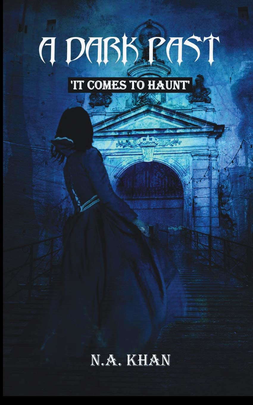 A DARK PAST: It comes to haunt poster