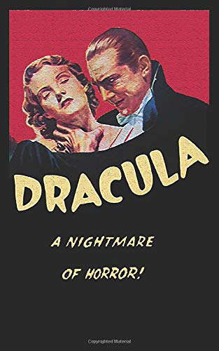 Dracula: 5x8 Journal - A Nightmare of Horror poster