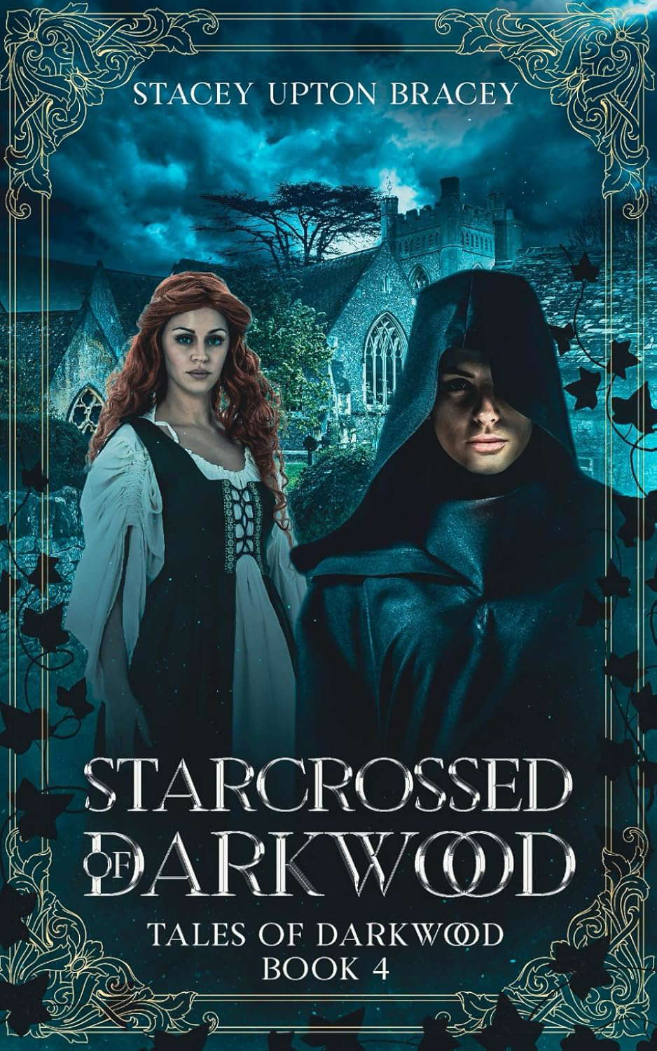 Starcrossed of Darkwood: Tales of Darkwood Book 4 poster