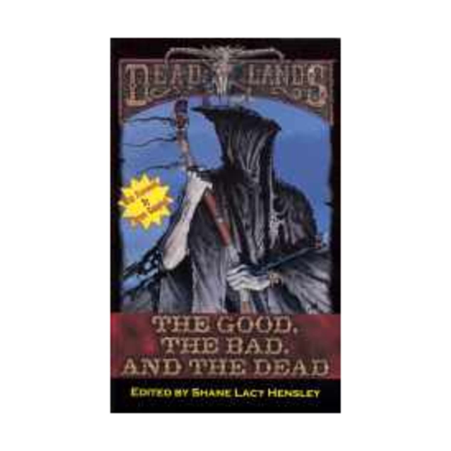 The Good, the Bad, and the Dead (Deadlands) poster