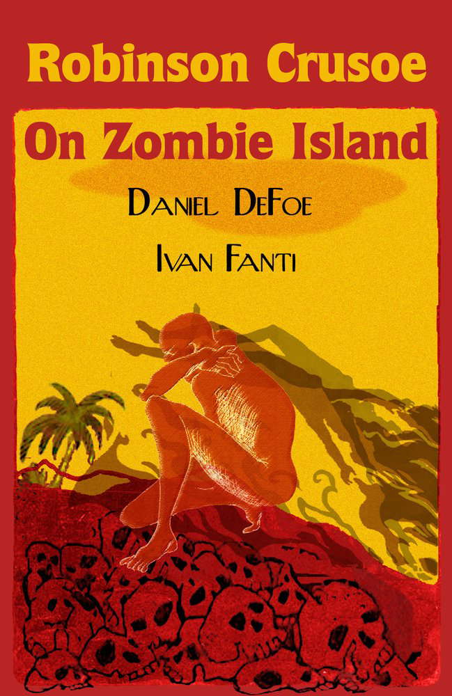 Robinson Crusoe on Zombie Island poster