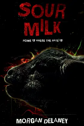 Sour Milk: A Short, Sharp Horror Shock (Short, Sharp Horror Shocks) poster