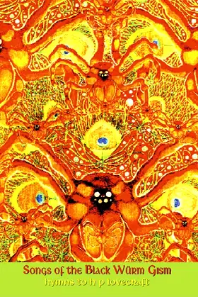 SONGS OF THE BLACK WURM GISM (Creation Oneiros) poster