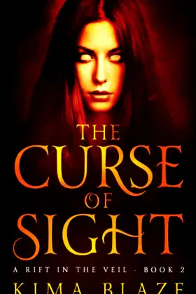 The Curse of Sight (A Rift in the Veil) poster