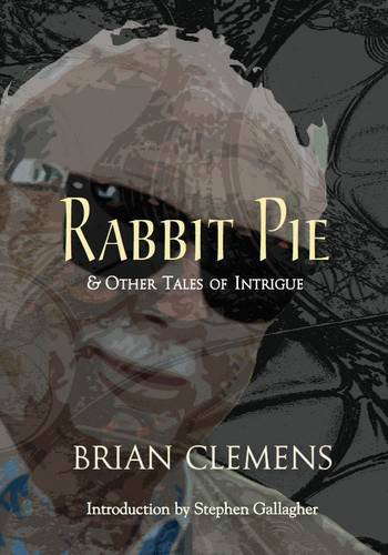 Rabbit Pie: And Other Intriguing Stories [signed] poster