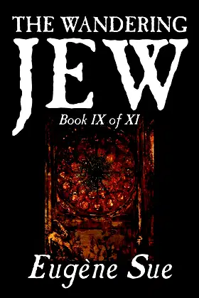 The Wandering Jew, Book IX poster