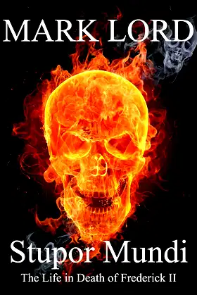 Stupor Mundi: The Life in Death of Frederick II (Medieval Horror) poster